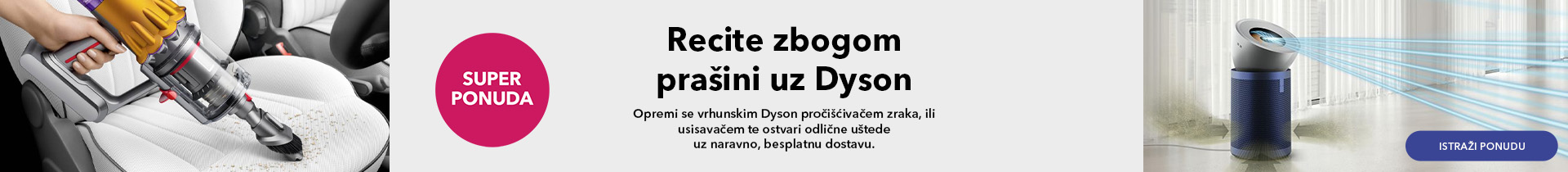 Recite zbogom prašini uz Dyson