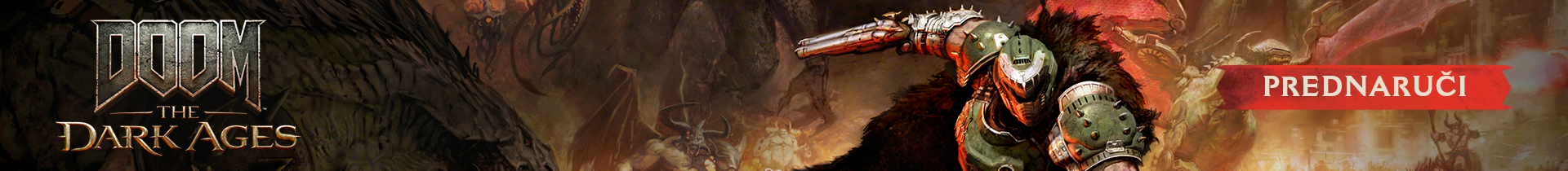 DOOM: The Dark Ages - Prednaruči odmah!