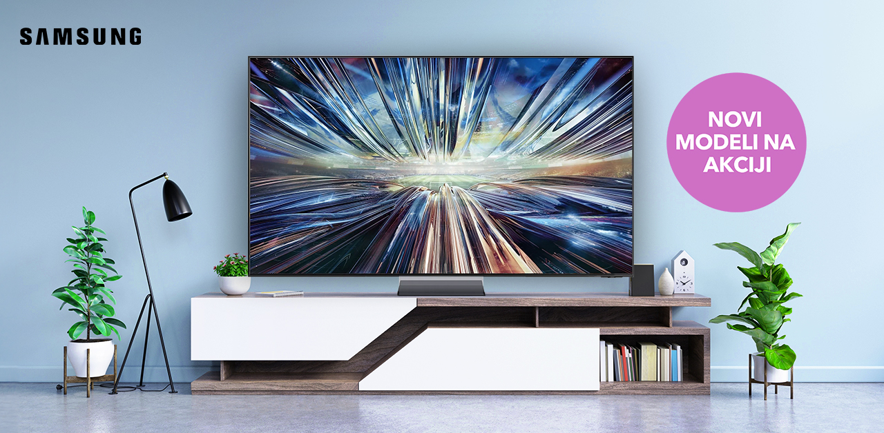 Novi modeli Samsung televizora na akciji