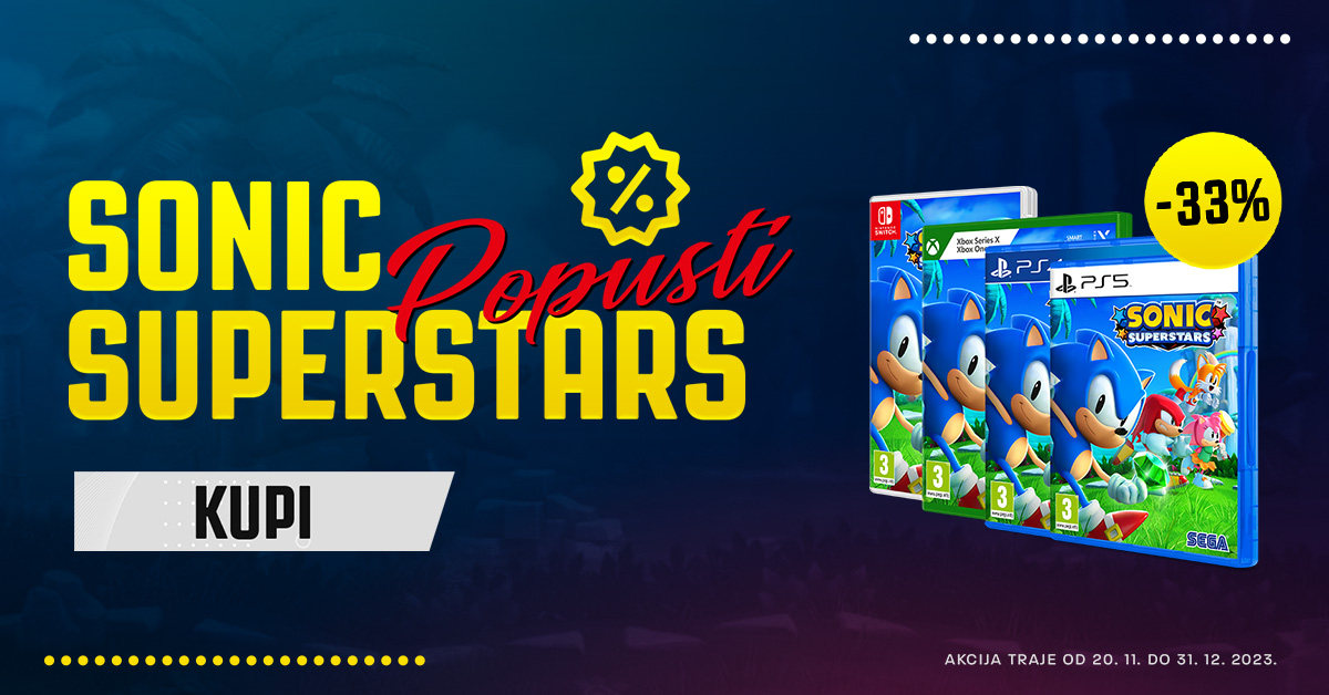 Sonic Superstars popusti!