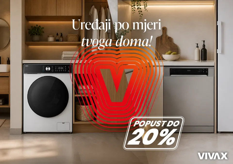 Odaberi pametno uz VIVAX kućanske uređaje i osiguraj si uštede!