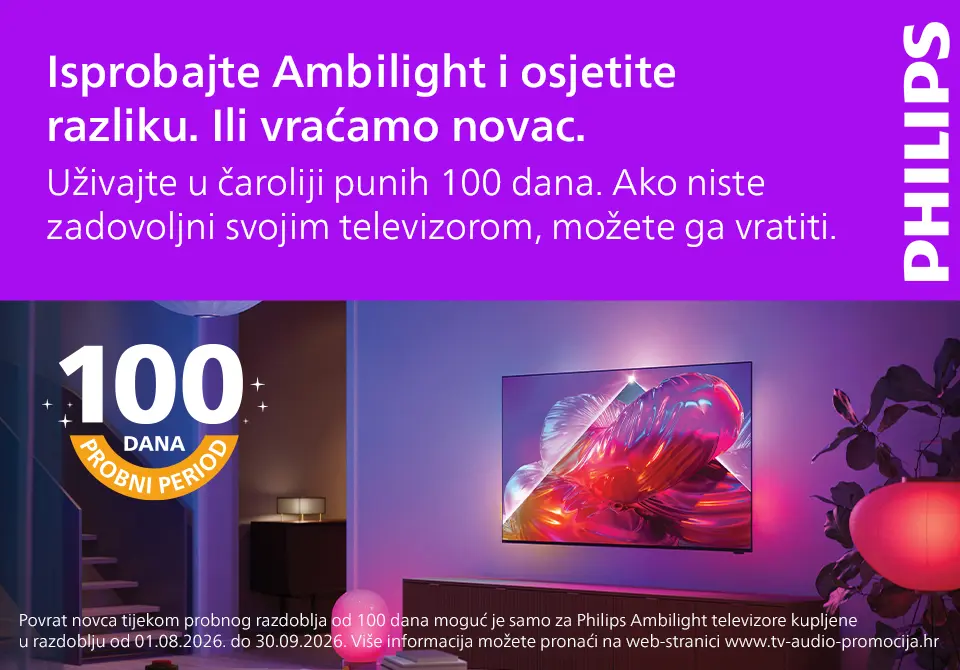 Isprobajte Ambilight i osjetite razliku.